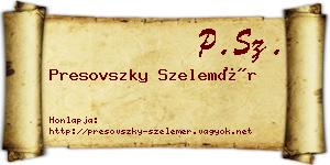 Presovszky Szelemér névjegykártya